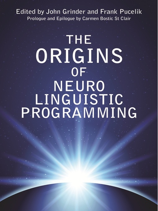 Title details for The Origins of Neuro Linguistic Programming by John Grinder - Wait list